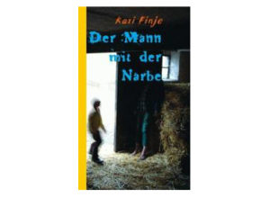 Kari Vinje - Der Mann mit der Narbe