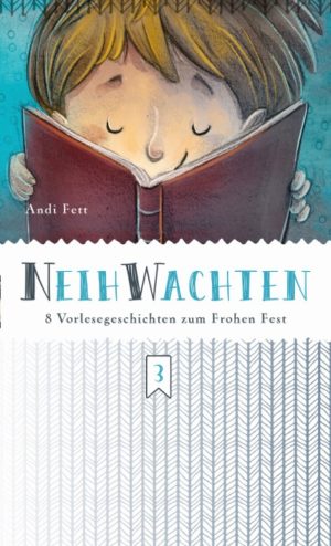 Andreas Fett - NeihWachten (Band 3)