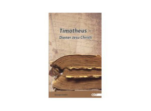 Georges Andre - Timotheus-Diener Jesu Christi