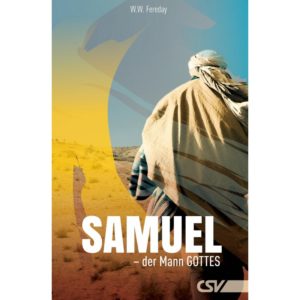 W. W. Fereday - Samuel der Mann Gottes