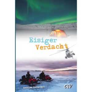 Bettina Kettschau - Eisiger Verdacht