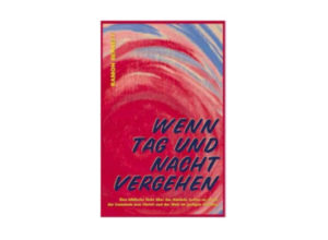 Ramon Bennett - Wenn Tag und Nacht vergehen