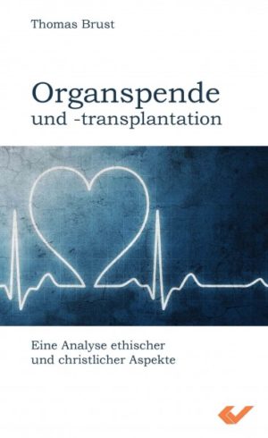 Thomas Brust - Organspende und -transplantation