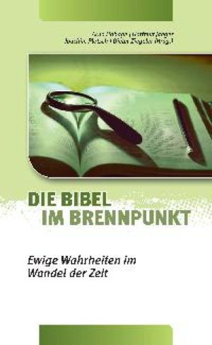 Hartmut Jaeger u.a. - Die Bibel im Brennpunkt