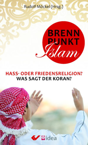 Rudolf Möckel - Brennpunkt Islam