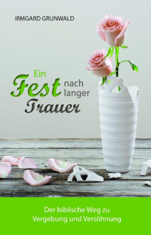 Irmgard Grunwald - Ein Fest nach langer Trauer