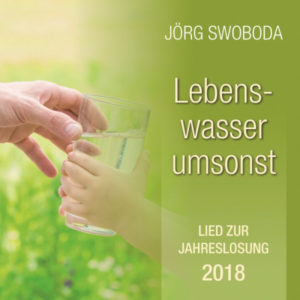 Jörg Swoboda - Lebenswasser umsonst: zwei Lieder