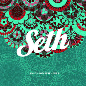 Seth - Songs And Serenades (EP)
