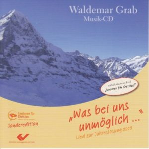 Waldemar Grab - Was bei uns unmöglich ...