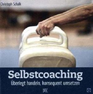 Christoph Schalk - Selbstcoaching