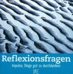 Kerstin Hack - Reflexionsfragen