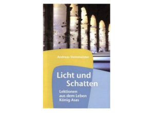 Andreas Steinmeister - Licht und Schatten