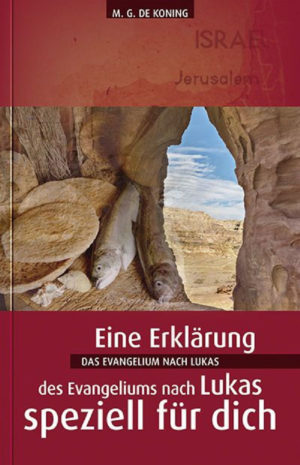 Ger de Koning - Das Evangelium nach Lukas