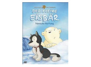 Der kleine Eisbär - Nanouks Rettung (DVD)