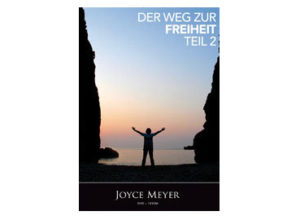Joyce Meyer - Der Weg zur Freiheit Teil 2 (DVD)