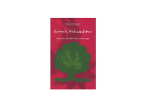 Max Bolliger - Einfach Weihnachten
