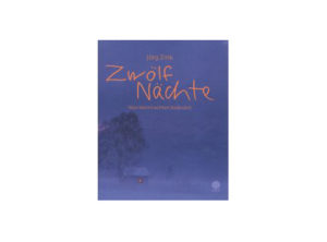Jörg Zink - Zwölf Nächte
