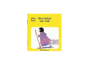 Eira Reeves - Mose befreit sein Volk