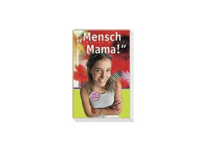 Marion Birkigt - Mensch, Mama!