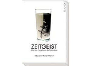 Tobias Faix, Thomas Weissenborn - Zeitgeist