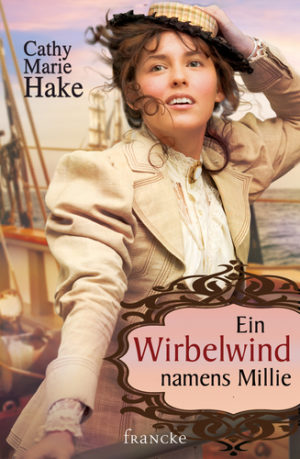Cathy Marie Hake - Ein Wirbelwind namens Millie