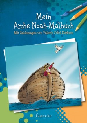 Valeriy Sokol-Derksen - Mein Arche Noah-Mal- und Rätselbuch