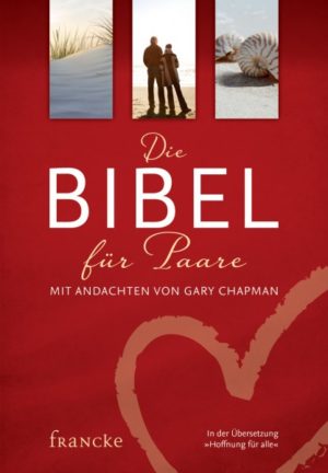 Die Bibel für Paare - Hoffnung für alle