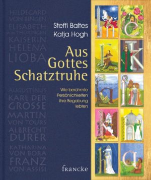 Steffi Baltes - Aus Gottes Schatztruhe