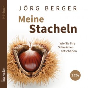 Jörg Berger - Meine Stacheln (Hörbuch 2 CDs)