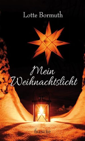Lotte Bormuth - Mein Weihnachtslicht