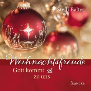 Steffi Baltes - Weihnachtsfreude