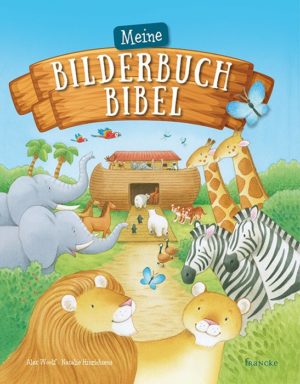 Alex Woolf - Meine Bilderbuch-Bibel