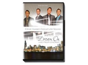 Ernie Haase & Signature Sound - Dream On (DVD)