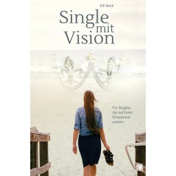 Elfi Beck - Single mit Vision