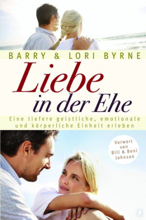 Barry Byrne, Lori Byrne - Liebe in der Ehe