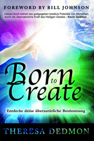Theresa Dedmon - Born To Create (deutsche Ausgabe)