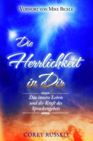 Corey Russell - Die Herrlichkeit in Dir