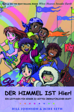 Bill Johnson & Mike Seth - Der Himmel ist hier