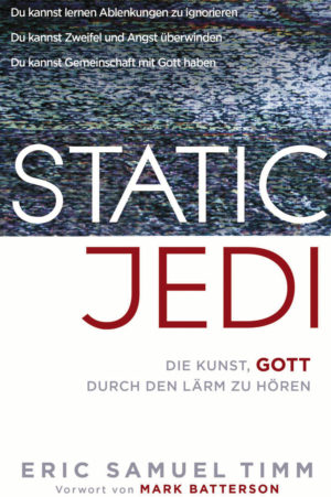 Eric Samuel Timm - Static Jedi (deutsche Ausgabe)