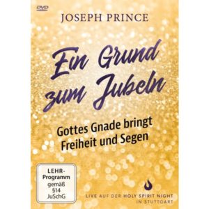 Joseph Prince - Ein Grund zum Jubeln (DVD)
