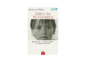 Maria von Welser - Leben im Teufelskreis