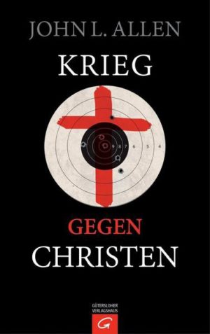 John L. Allen - Krieg gegen Christen