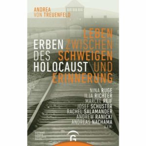 Andrea von Treuenfeld - Erben des Holocaust