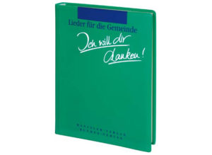 Ich will dir danken (Liederbuch)