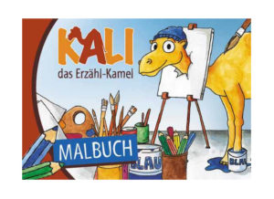 Sven Gerhardt - Kali das "Erzähl-Kamel" - Malbu