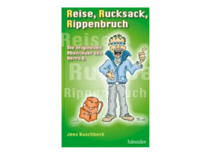 Jens Buschbeck - Reise, Rucksack, Rippenbruch