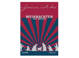 Weihnachten ist mehr (CD-ROM)