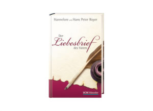 Hans Peter Royer - Der Liebesbrief des Vaters