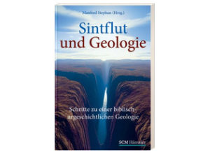 Manfred Stephan - Sintflut und Geologie
