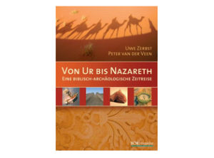 Uwe Zerbst - Von Ur bis Nazareth